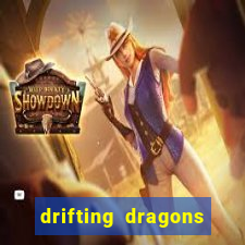 drifting dragons season 2